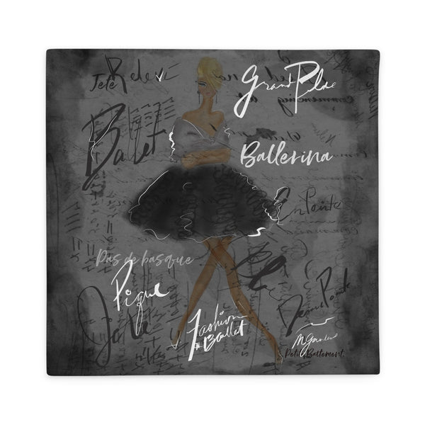 Fashion and Ballet Pillow Case - Dream of Dancing